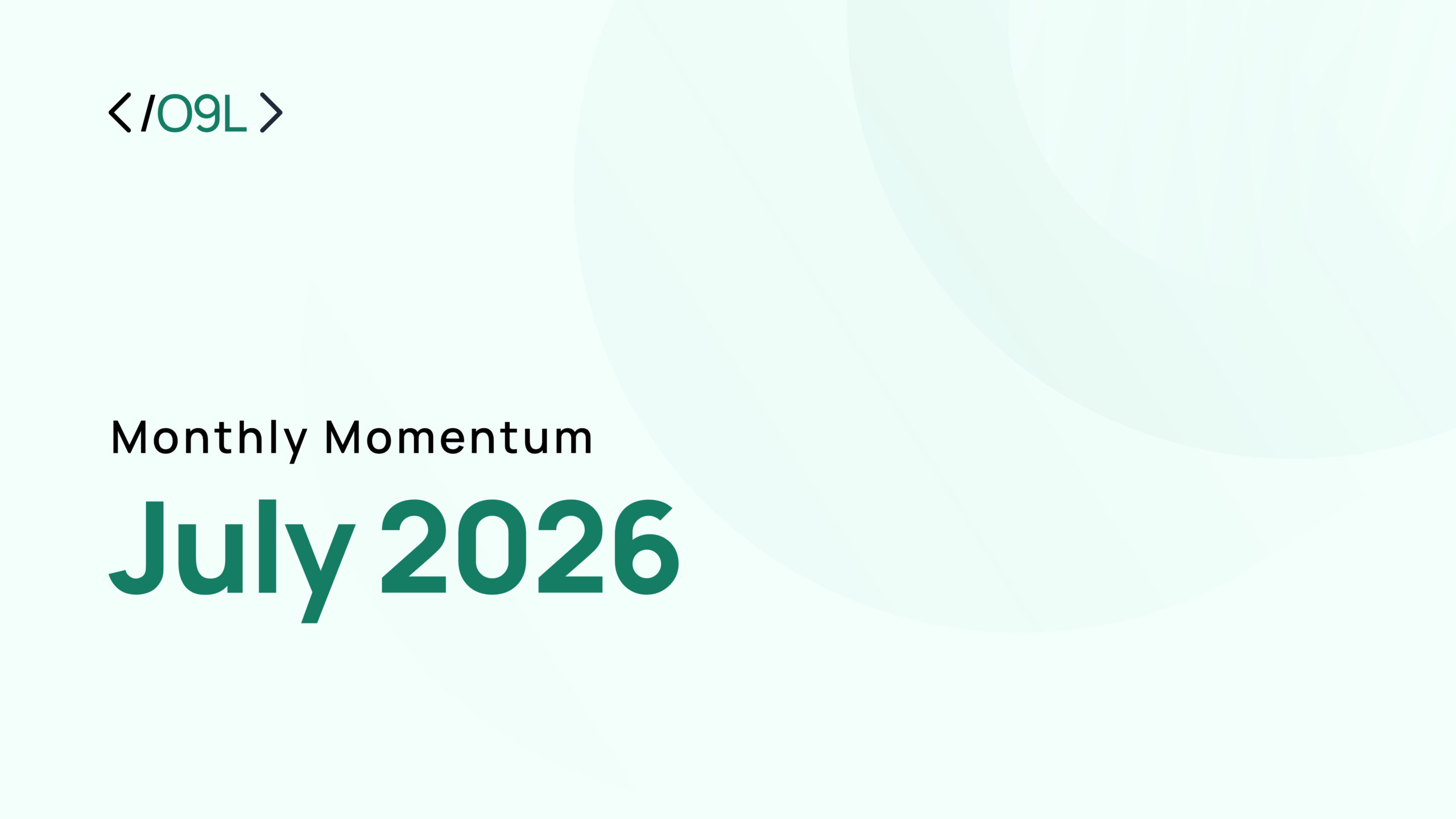 Monthly Momentum — July 2026